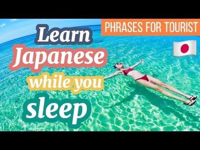 Learn Japanese While Sleepinguseful Phrases For Tourist H Videos