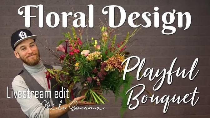 Freestyle Frame Bouquet By Mike Boerma Floral Design Demo Part