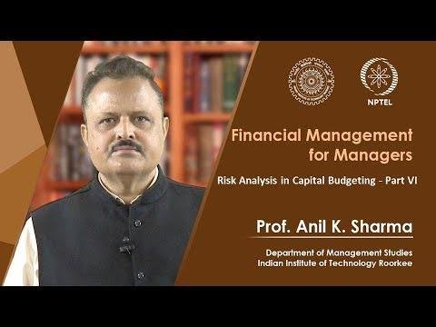 Lecture 45: Risk Analysis in Capital Budgeting - Part VI