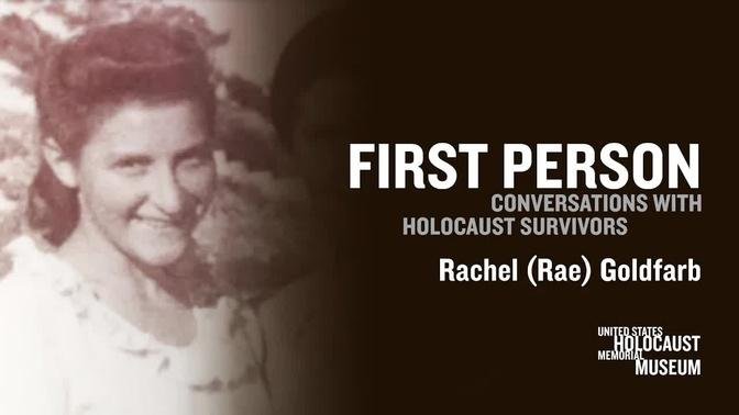 2021 First Person with Holocaust Survivor Rachel (Rae) Goldfarb