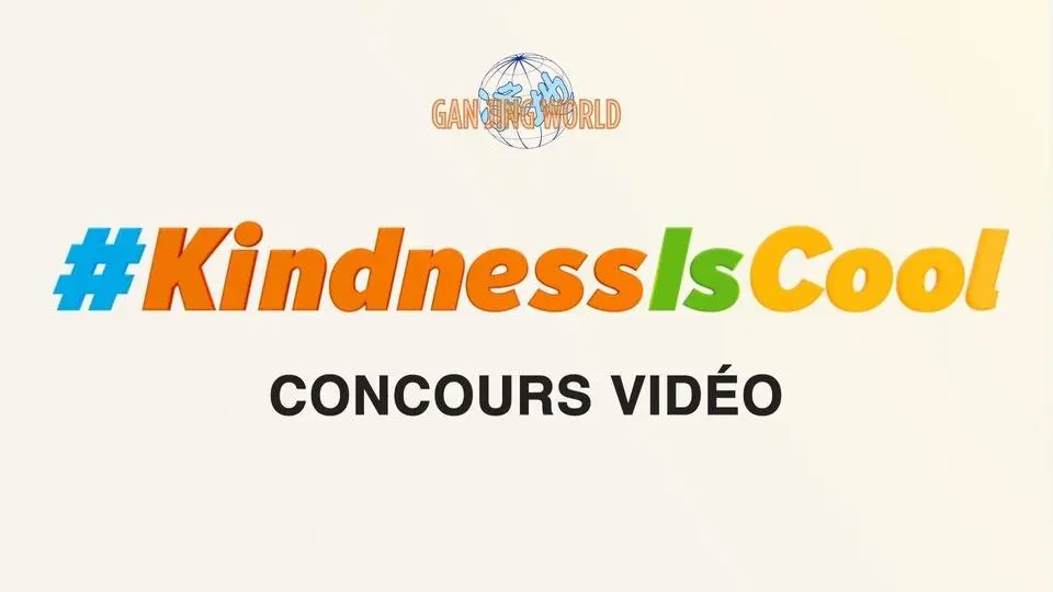📹 💝💰Soyez inspirant et participez aux concours vidéo de la gentillesse #KindnessIsCool de GJW