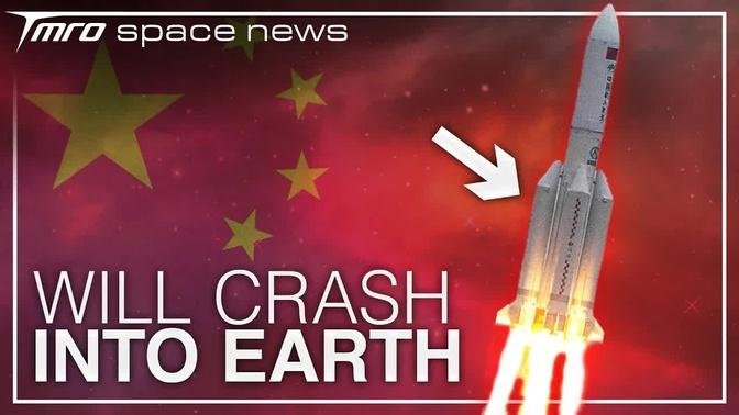 This Chinese Rocket Could Land on YOUR House! // Space News TMRO