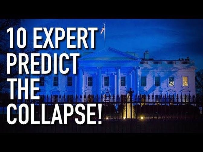 10 Expert Predict When The Imminent Economic Collapse & Stock Market Crash Will Happen