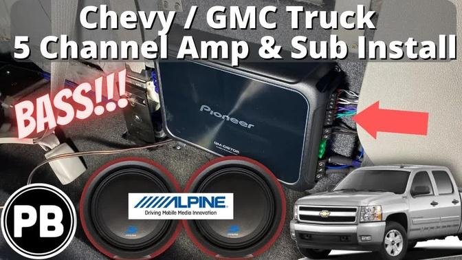 2007 - 2014 GMC / Chevy 5 Channel Amp & Sub Install