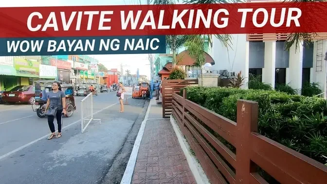 HANEP KAKAIBA! BAYAN NG NAIC CAVITE WALKING TOUR [4K]