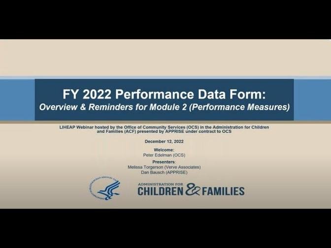 Completing the FY 2022 LIHEAP Performance Measures Report (Module 2 of the Performance Data Form)