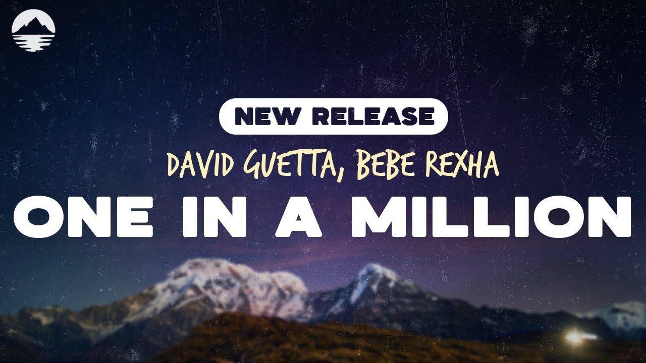 David Guetta - One In A Million (feat. Bebe Rexha) | Lyrics