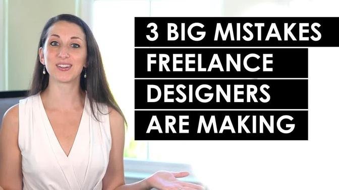 3 Big Mistakes to Avoid in your Freelance Graphic Design Business