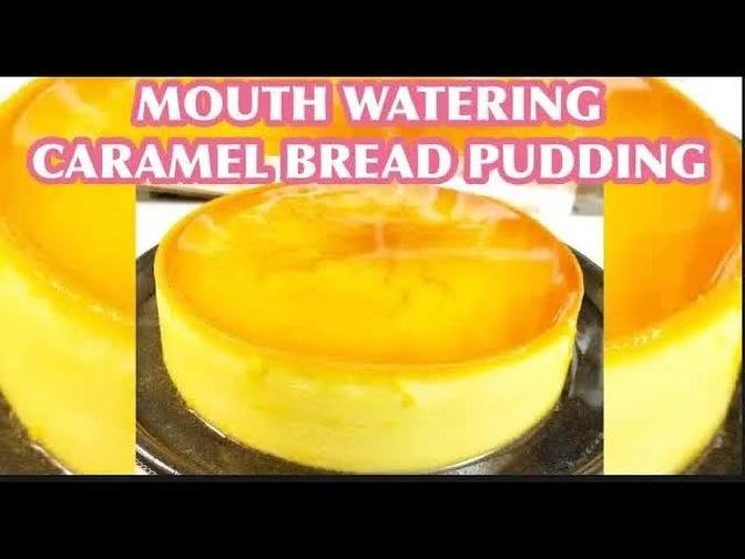 MOUTH WATERING CARAMEL BREAD PUDDING/without oven/Custard bread pudding/yummy pudding recipe