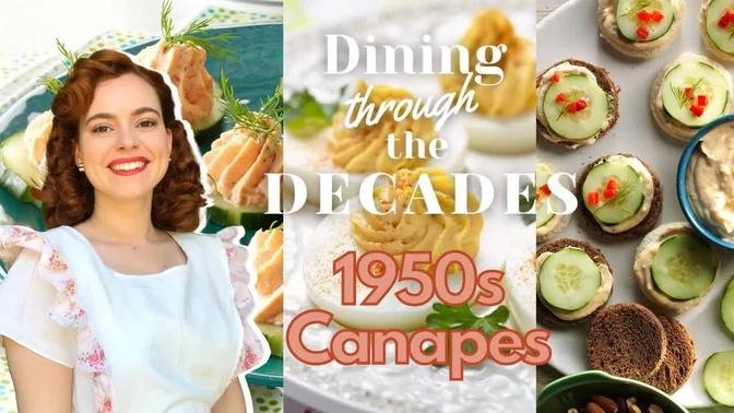 How to make 1950's Canapés | Dining Through The Decades Episode 1