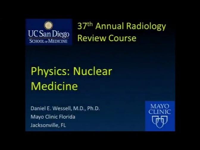 General Nuclear Medicine Physics