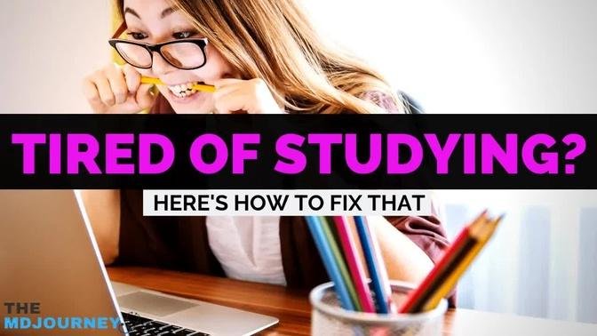 What To Do When You're Tired Of Studying | Study Tips | 2019