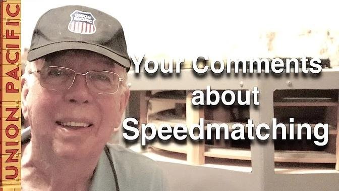 Your Comments about Speedmatching