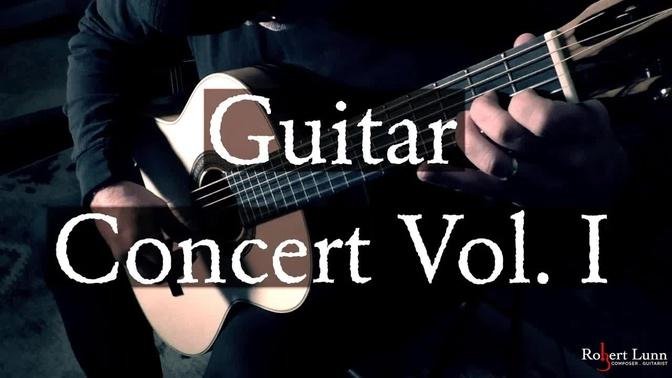 Guitar Concert Vol. 1 - Malaguena, Tarrega, Truman Sleeps, Dee - Fingerstyle Guitar