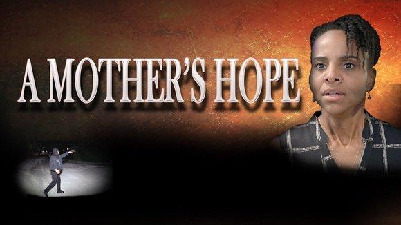 A Mother's Hope