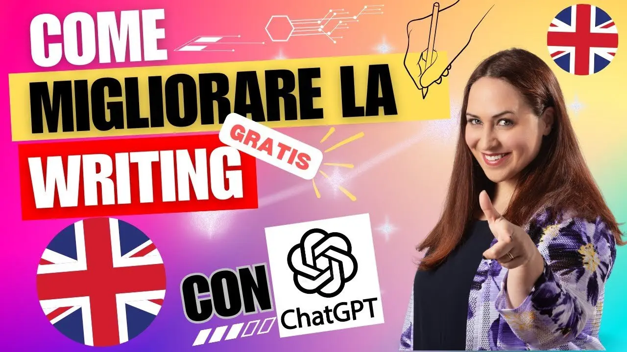 Corso di Inglese_COME MIGLIORARE LA WRITING (gratis) con CHAT GPT