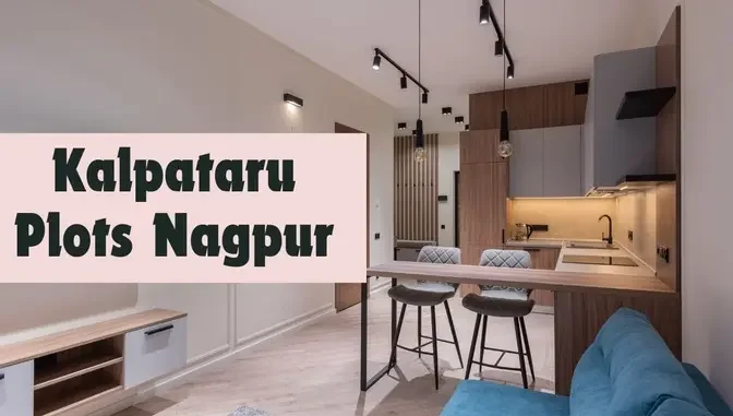 Kalpataru Plots Nagpur: Pre-Launch Land Acquisition