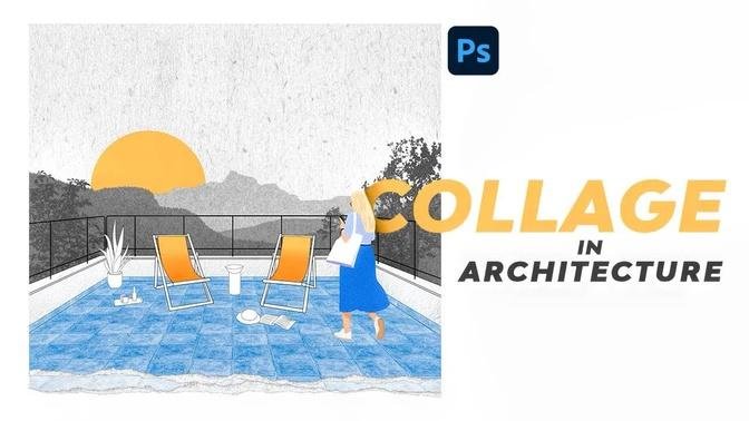 Outdoor Collage in Architecture using Photoshop