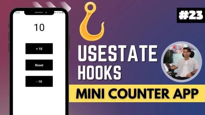 Counter App using useState Hooks in React Native | State Management in React Native in Hindi #23