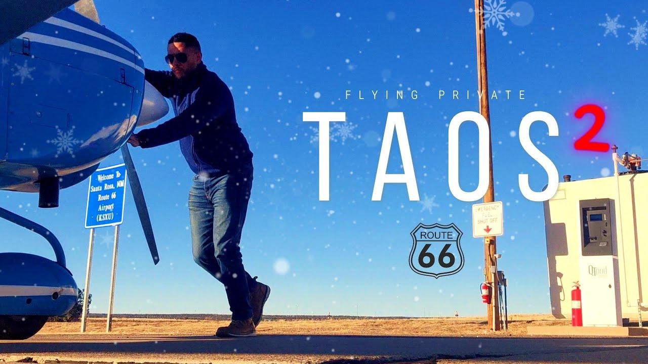 Flying Private - Taos, New Mexico (Route 66) - Part 2 #aviation #pilot #mountains