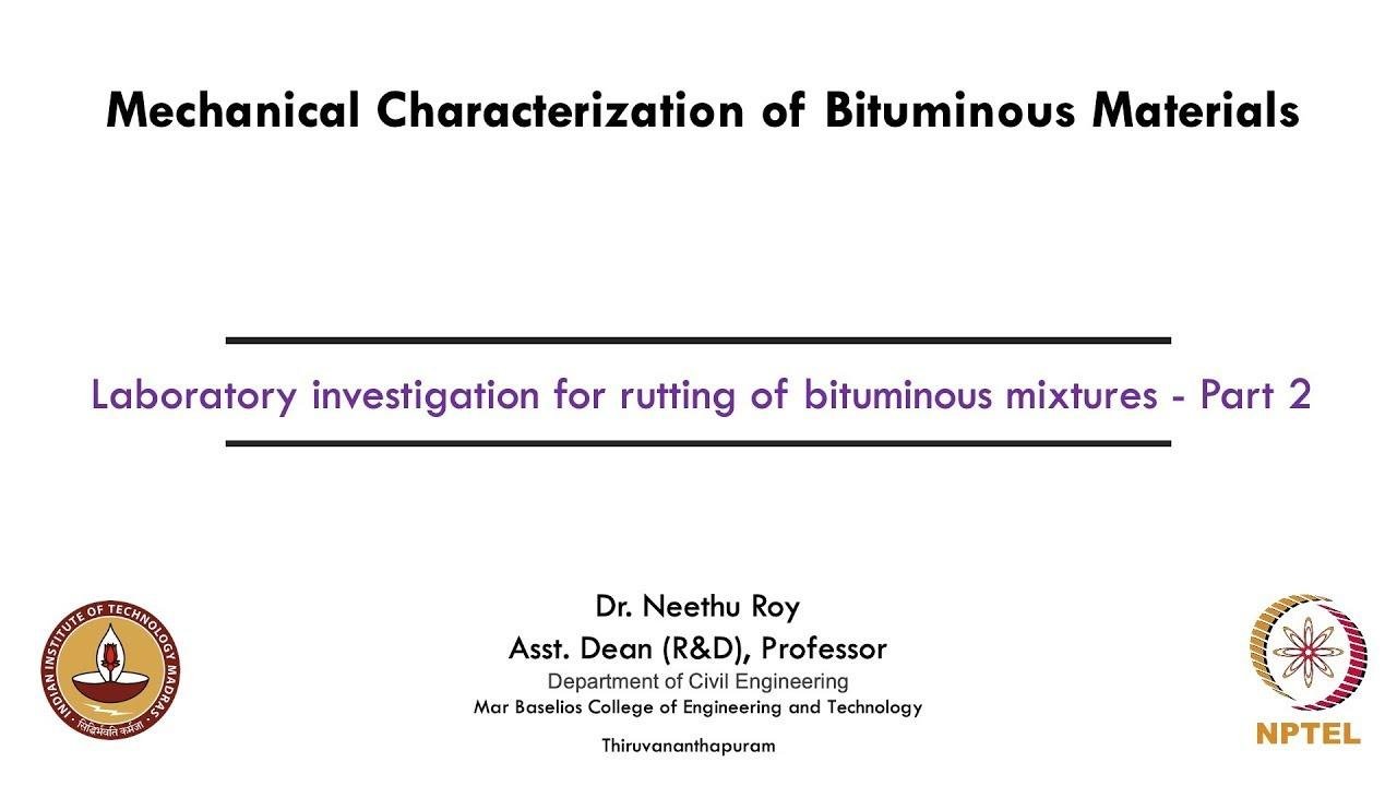 Laboratory investigation for rutting of bituminous mixtures Part 2
