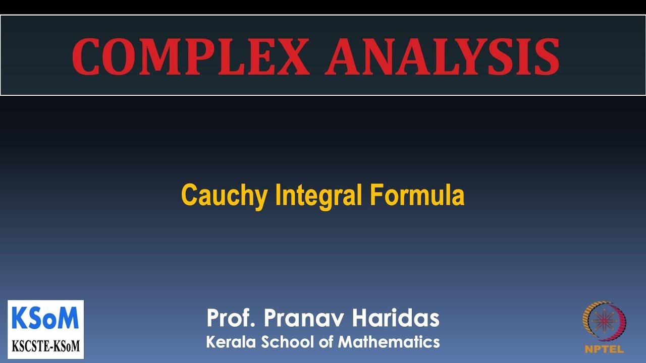 Lecture - 7.1 Cauchy Integral Formula