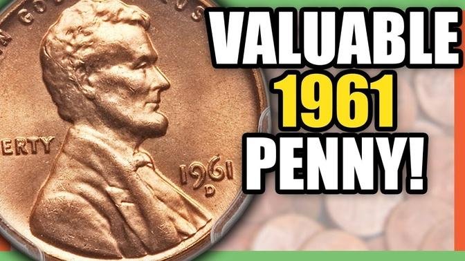 1961 LINCOLN PENNY WORTH MONEY - RARE PENNIES TO LOOK FOR!!