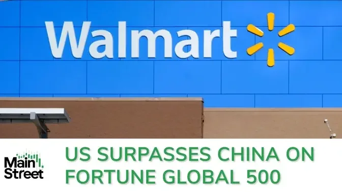 US Surpasses China on Fortune Global 500