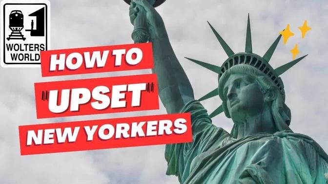 Ugly Tourists in New York City - How to Upset New Yorkers