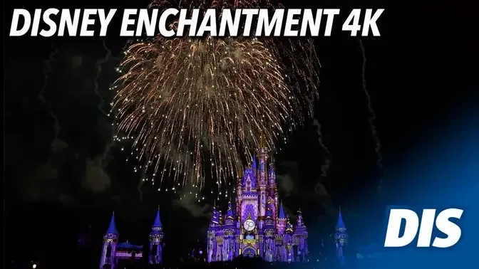 Disney Enchantment Magic Kingdom  Fireworks 4K | Walt Disney World