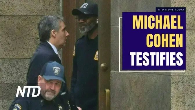 Michael Cohen Takes Stand in Trump’s New York Trial; Israel Marks Somber Memorial Day | NTD