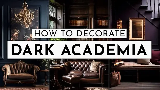 How To Decorate Dark Academia Style - Moody Made Easy! 🖤
