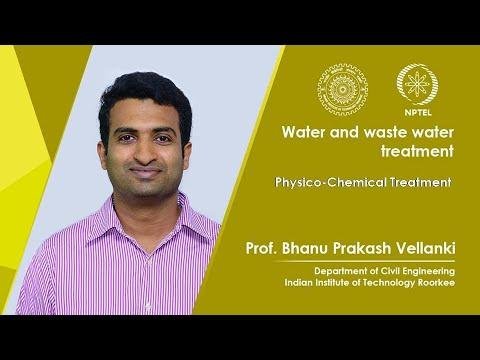 Lecture 34 : Physico-Chemical treatment