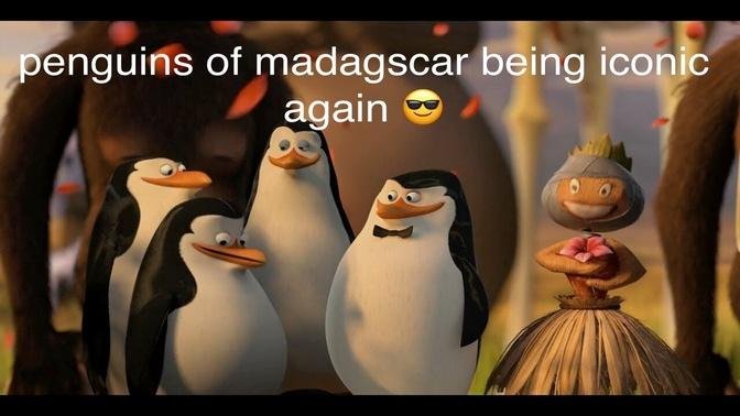 penguins of madagascar being iconic part 2