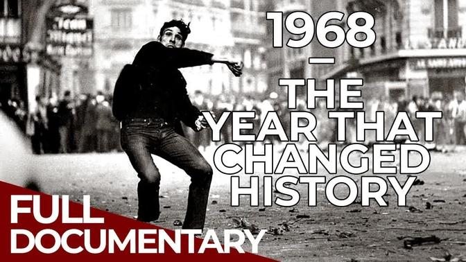 1968 - Year of War, Turmoil & Beyond  Free Documentary History