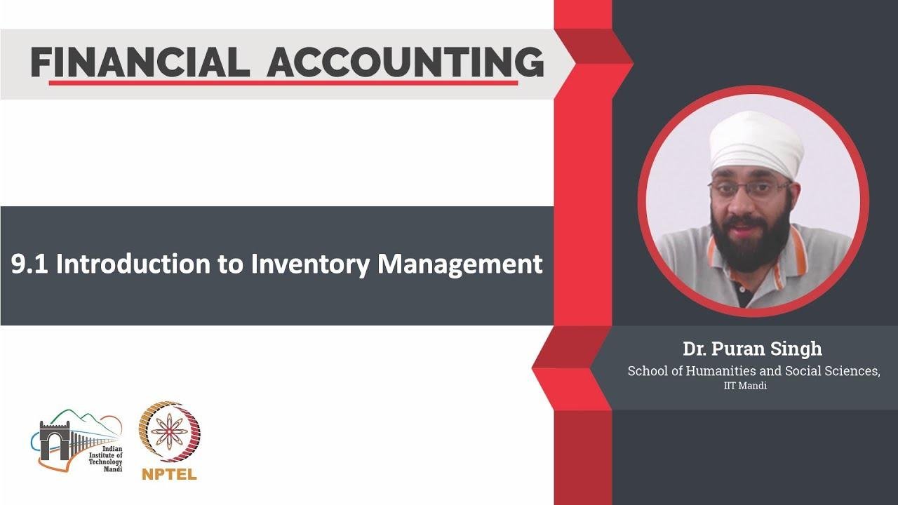 9.1 Introduction to Inventory Management