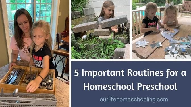 5 Important Routines for a Homeschool Preschool