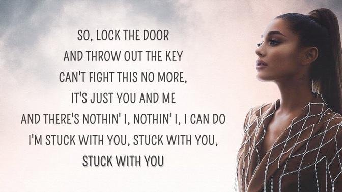 Ariana Grande - Stuck with U (Lyrics) ft. Justin Bieber
