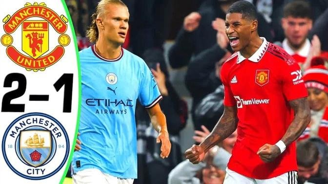 Manchester United vs Manchester City - Rashford Showed to Haaland Who Is The Boss