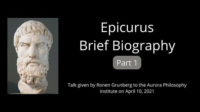 Ronen Grunberg: Epicurus Part1 Brief Biography