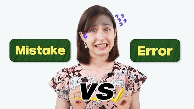 Difference between Mistake vs Error _ Similar Vocabulary Comparison with Spencer