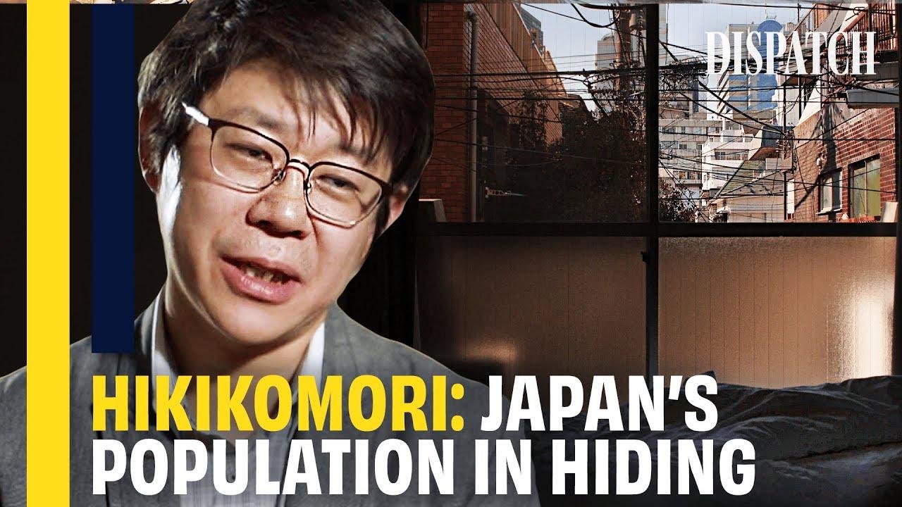Hikikomori: Japan's Extreme Social Isolation Epidemic | DISPATCH | Full Japanese Culture Documentary