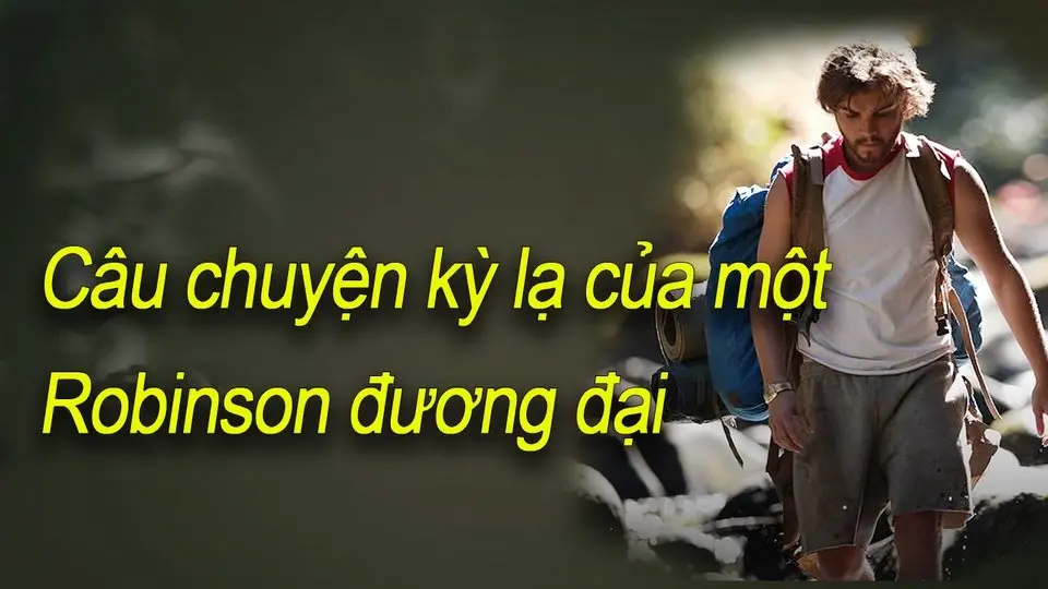 Robinson hiện đại lại xuất hiện trong vùng hoang dã