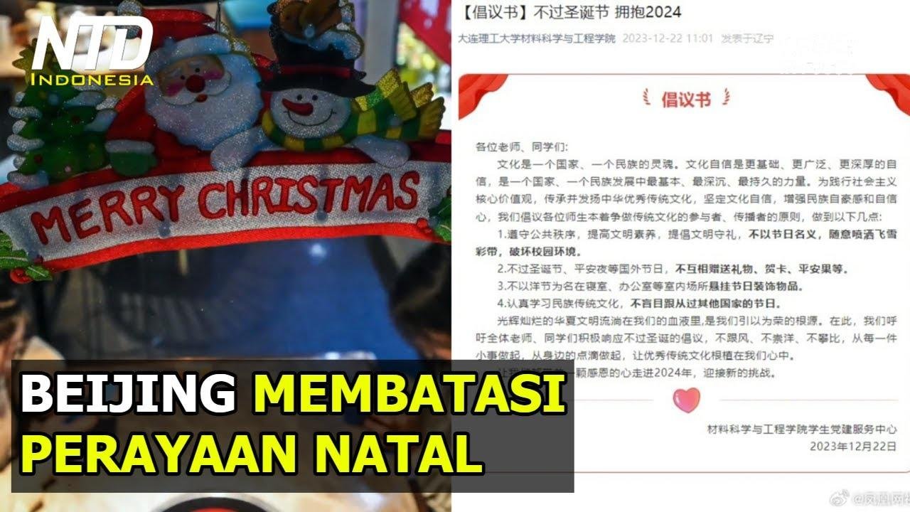 Beijing Membatasi Perayaan Natal Di China | Video | NTD Indonesia | Gan ...