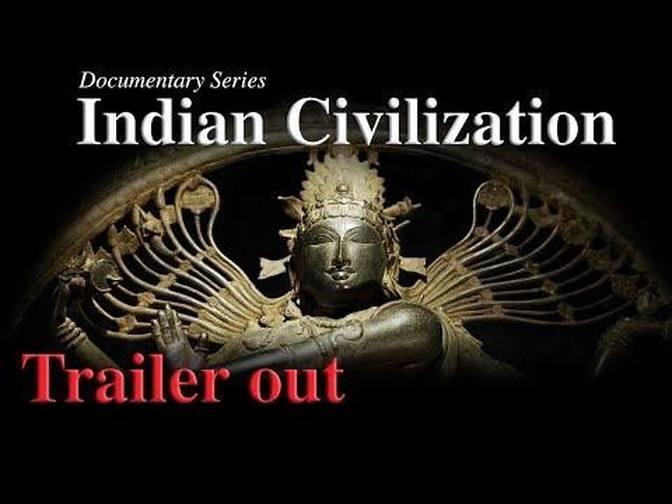 Trailer - Indian Civilization : Continuities & Change - Documentary ...