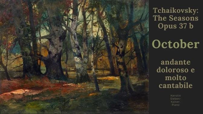 Tchaikovsky: October, The Seasons Opus 37 b (audio)