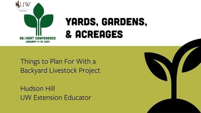 Things to Plan For With a Backyard Livestock Project