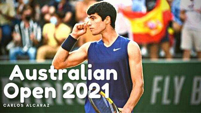 Carlos Alcaraz | Australian Open 2021