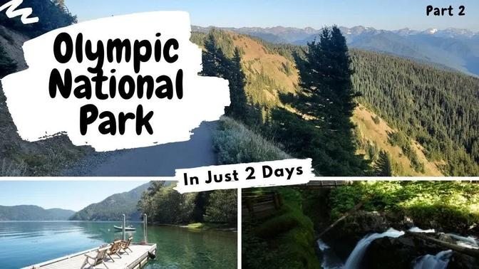 Must Visit Places In Olympic National Park | Forests, Mountains, Waterfalls And Beaches