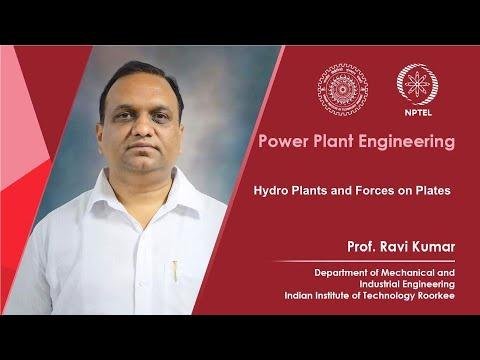 Lecture 22-Hydro plants and forces on plates